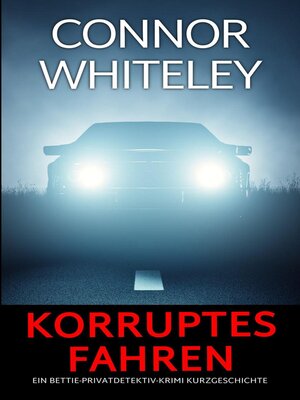 cover image of Korruptes Fahren